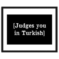 Judges You In Turkish