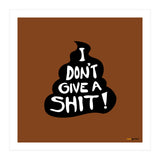Don't Give a Shit (Print Only) thumbnail