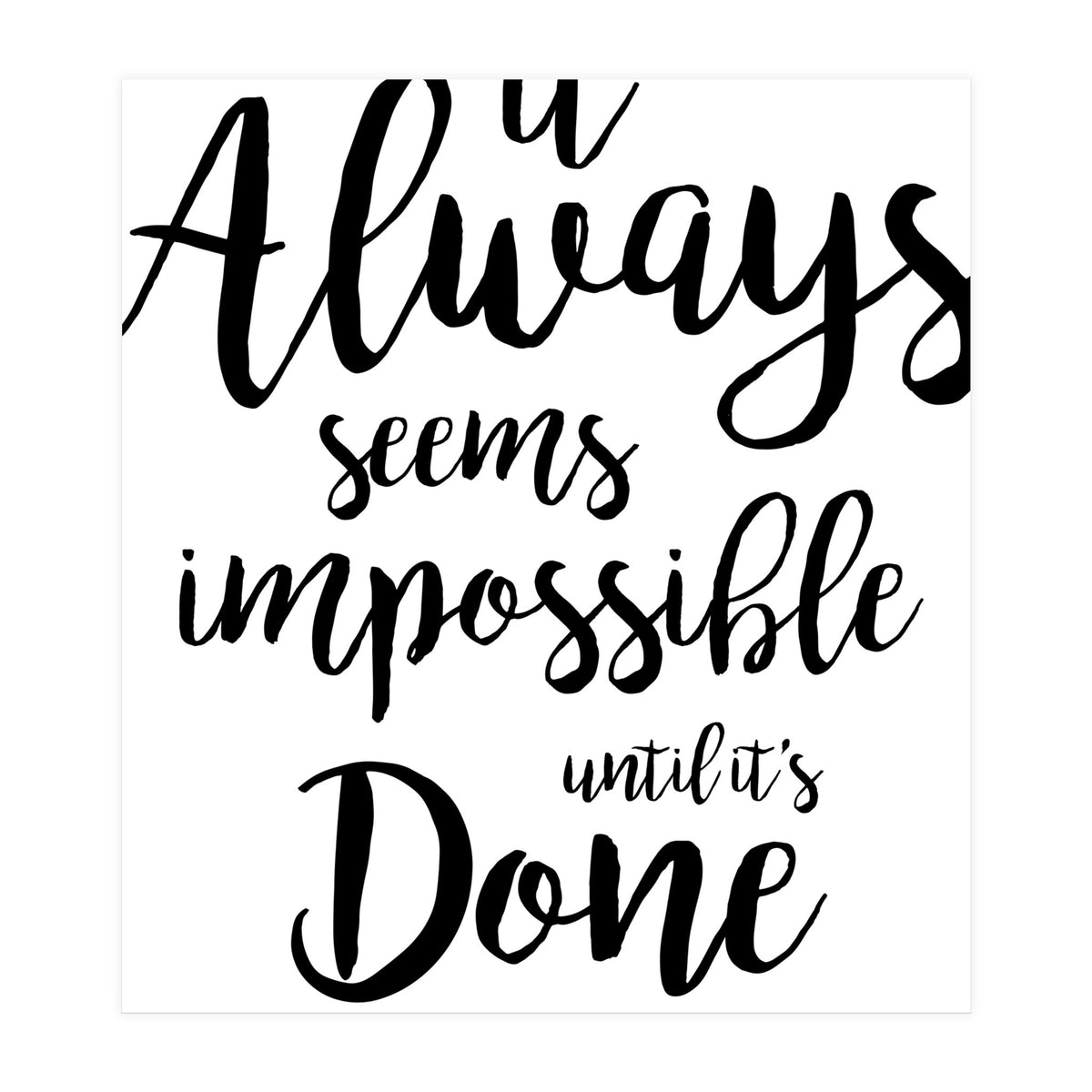 Nelson Mandela Quote (Print Only)