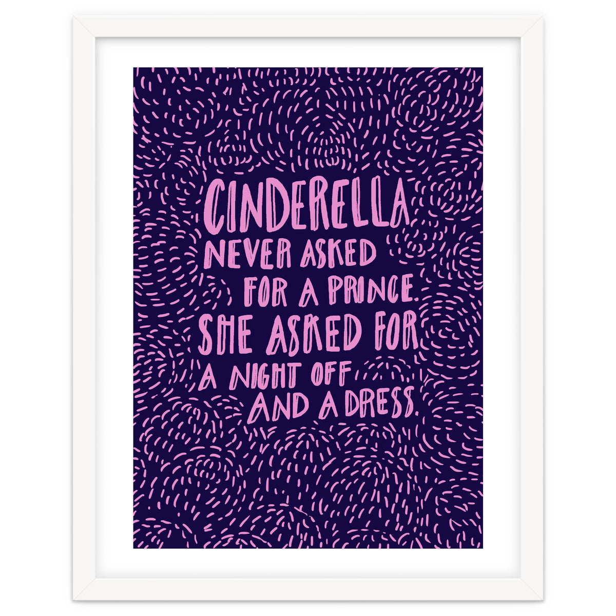 Cinderella Needs No Prince