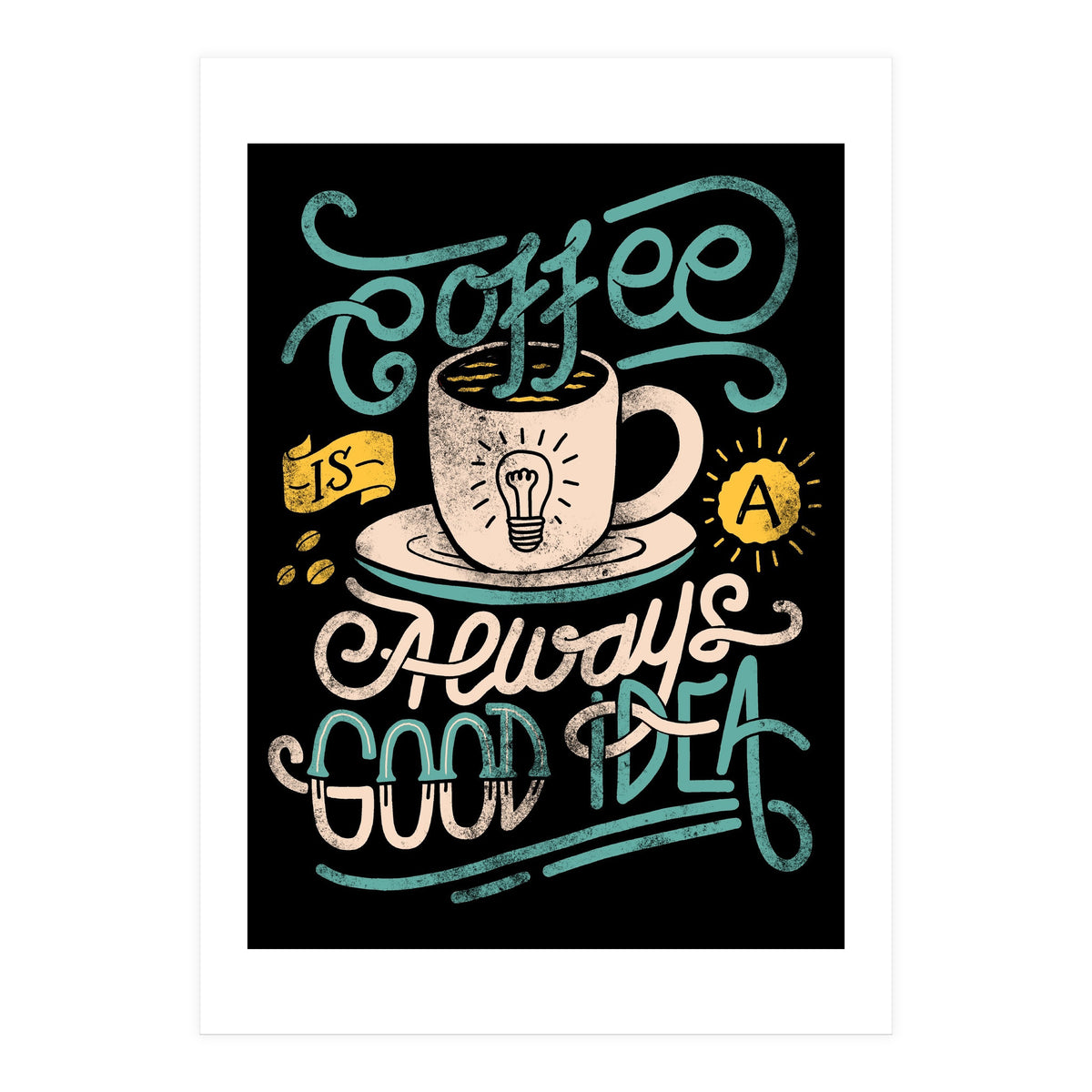 Coffee Idea (Print Only)
