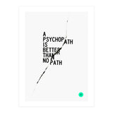PSYCHOPATH (Print Only) thumbnail