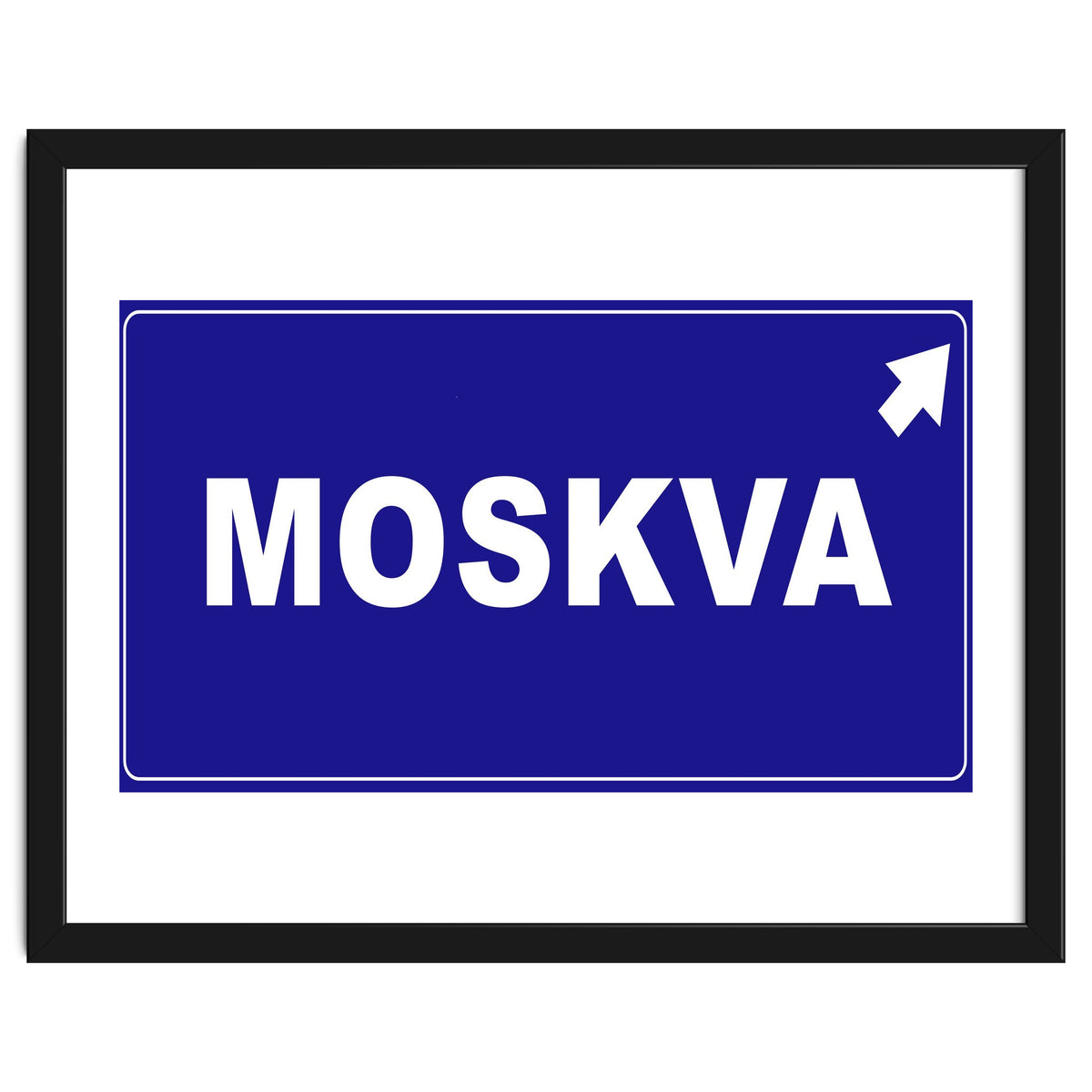 Let`s go to Moskva, Russia! Blue road sign