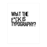 WHAT THE TYPO (Print Only) thumbnail