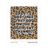 The Bad Touch - Bloodhound Gang (Print Only) thumbnail
