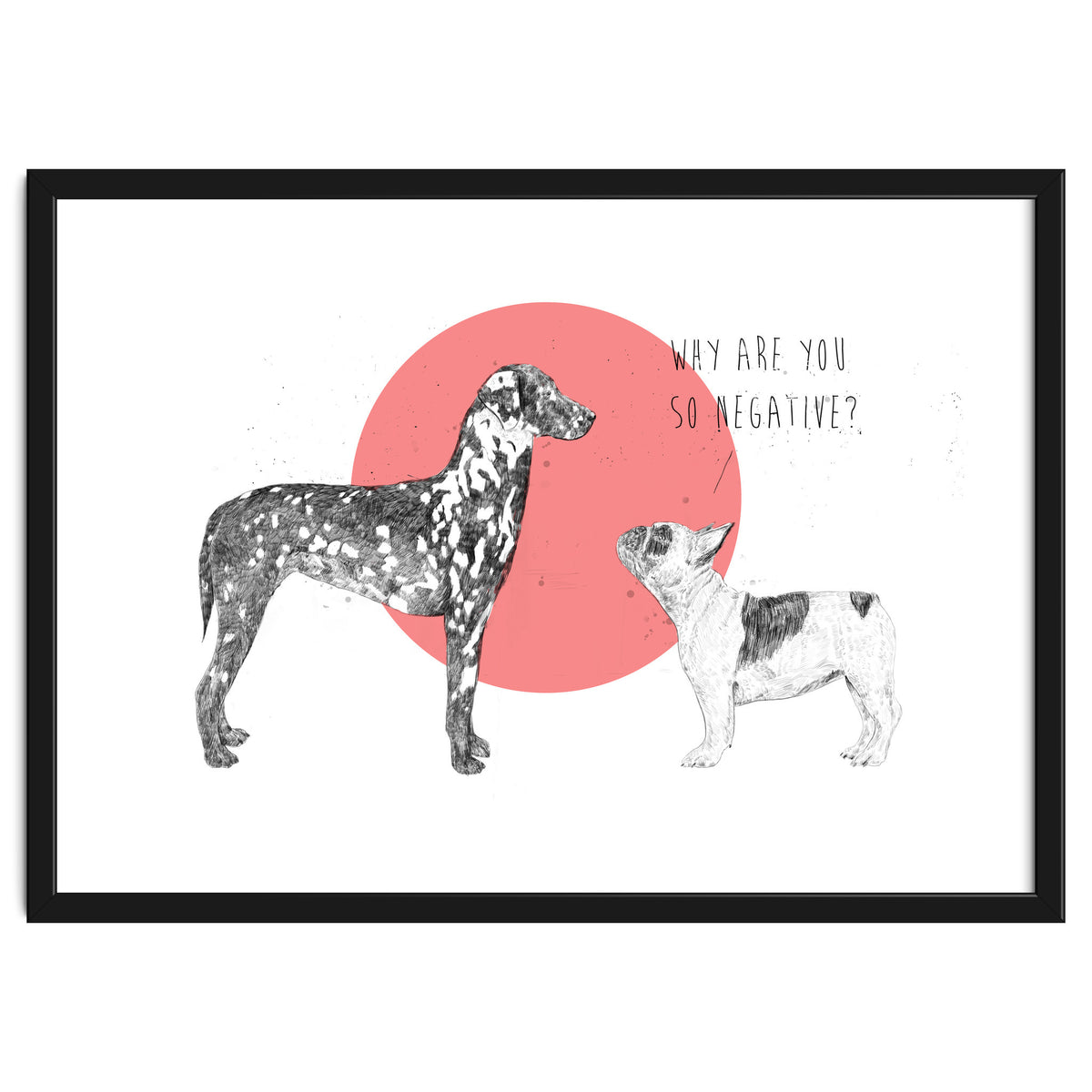 Why Are You So Negative?