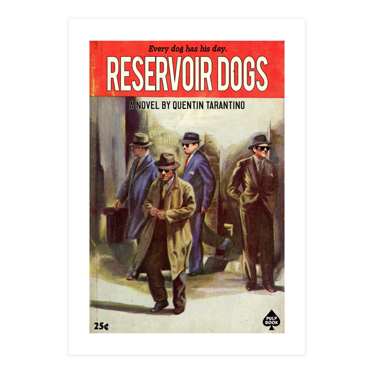 Reservoir Dogs (Print Only)