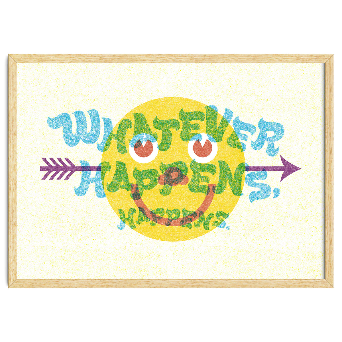 Whatever Happens Happens