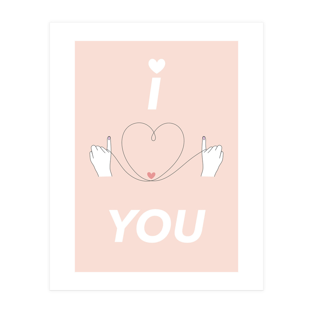 i ♡ you - I love you (Print Only)