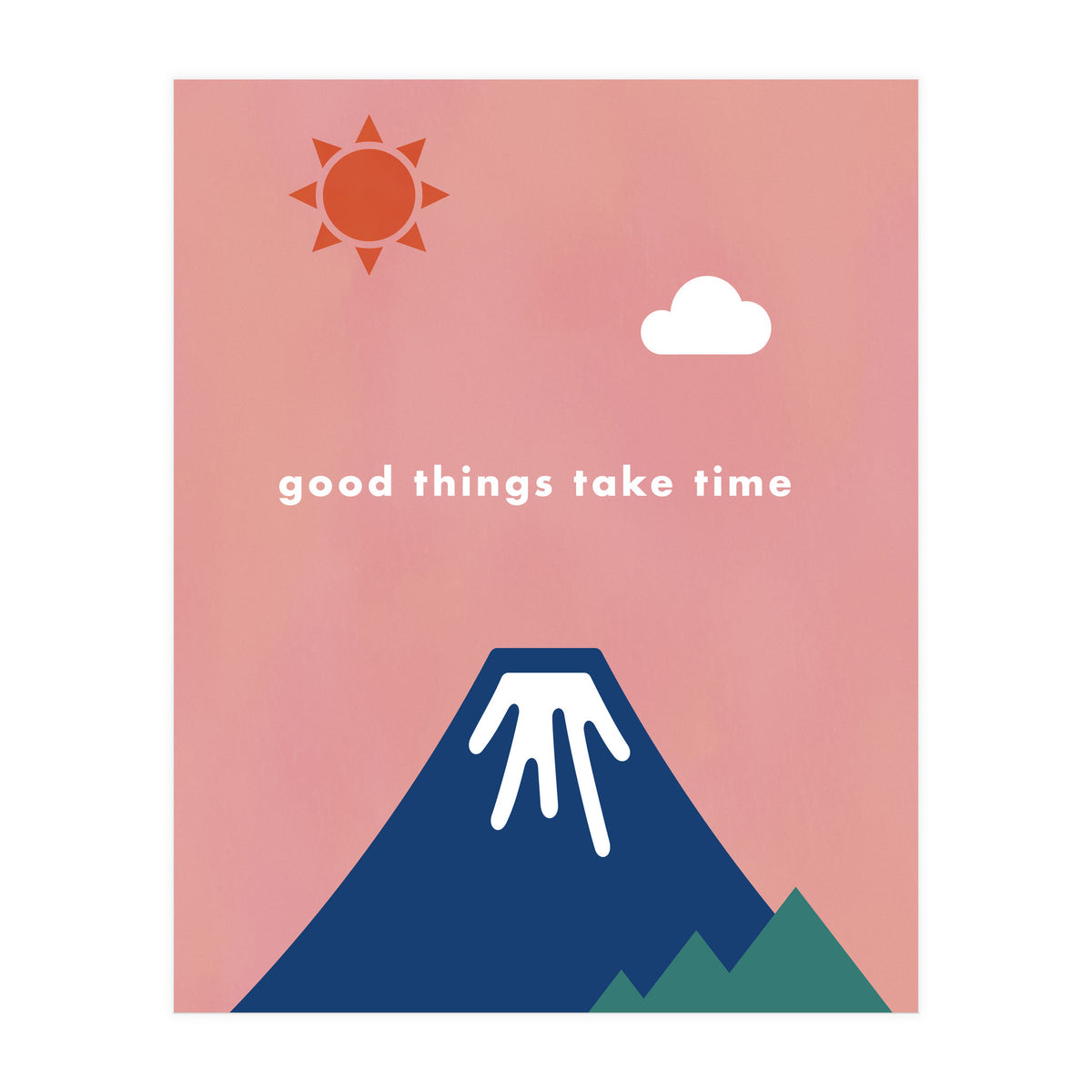 good things take time - Nature Landscape Illustration (Print Only)