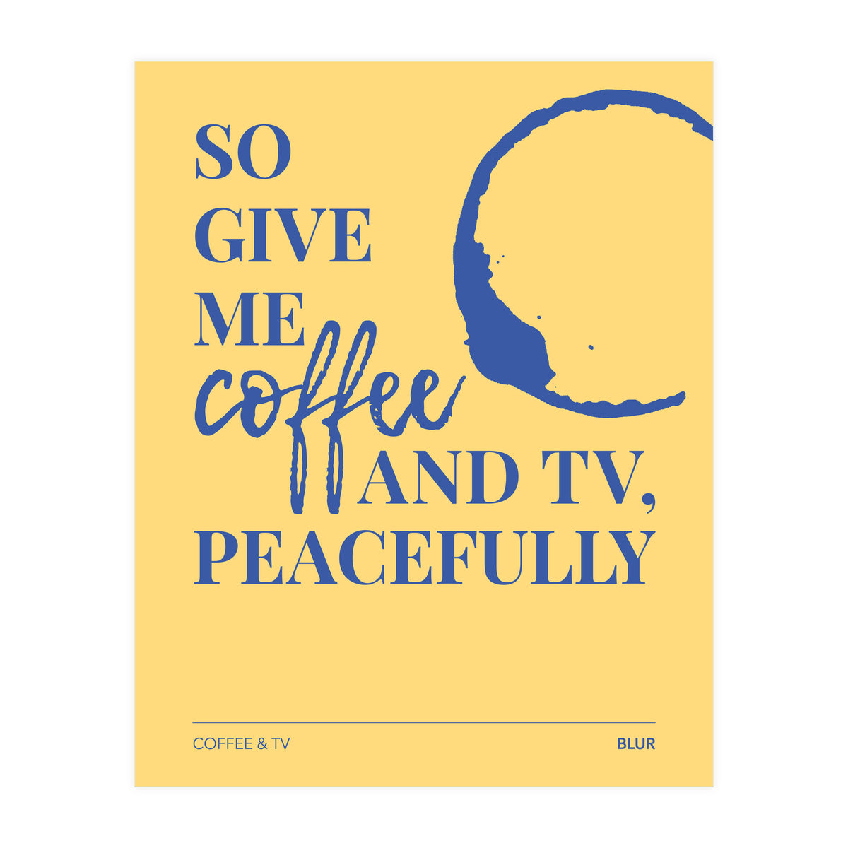 Blur - Coffee & Tv (Print Only)