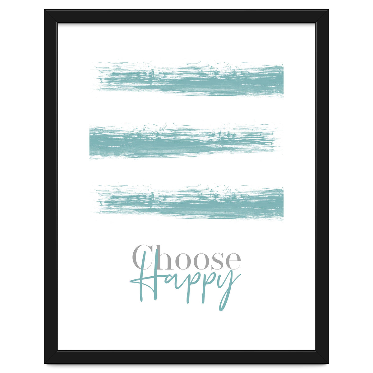 Text Art CHOOSE HAPPY | turquoise
