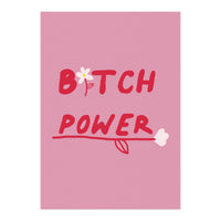 Bitchpower (Print Only)