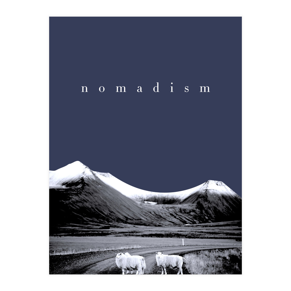 nomadism (Print Only)