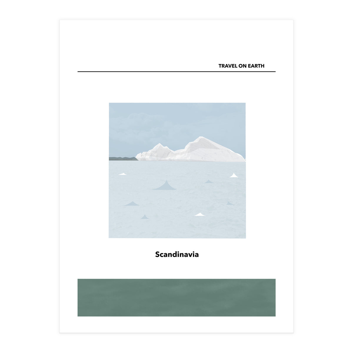 TRAVEL ON EARTH -Scandinavia- (Print Only)