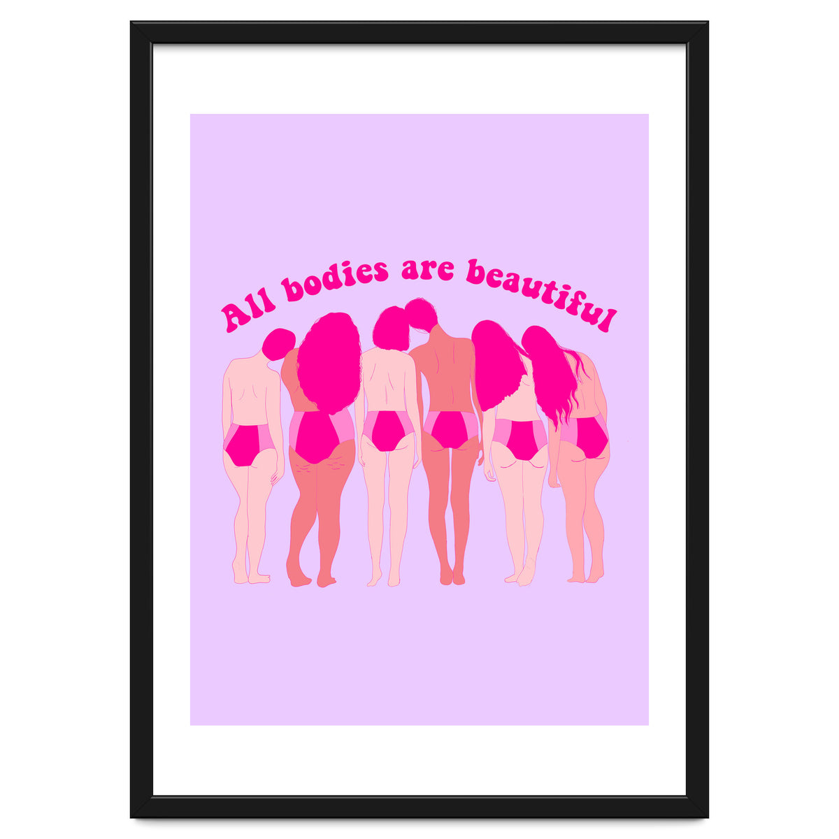 All Bodies Are Beautiful