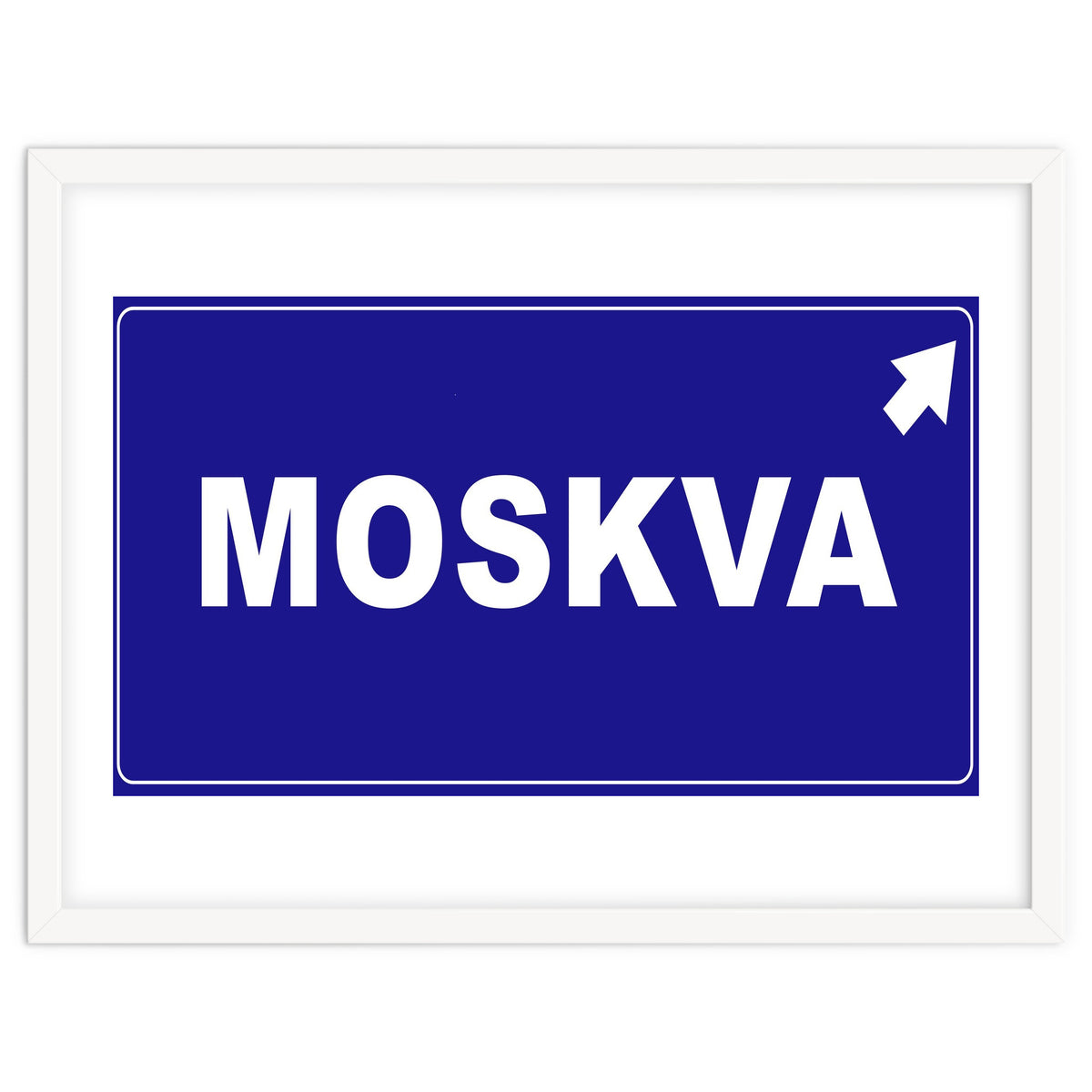 Let`s go to Moskva, Russia! Blue road sign