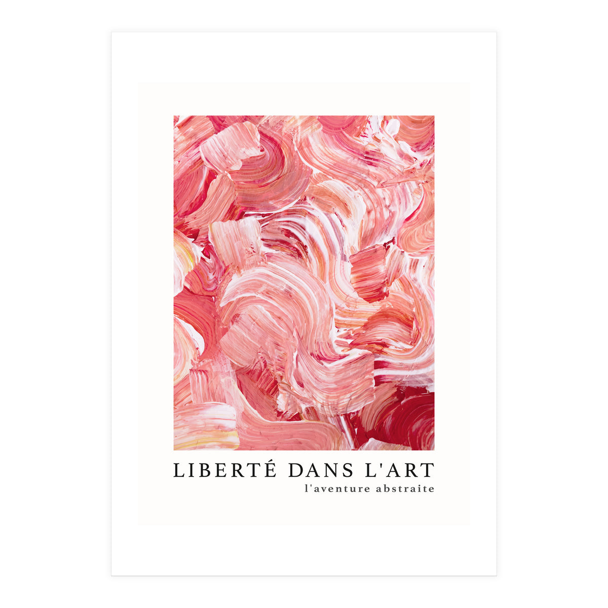 Freedom In Art - The Abstract Adventure (4) (Print Only)