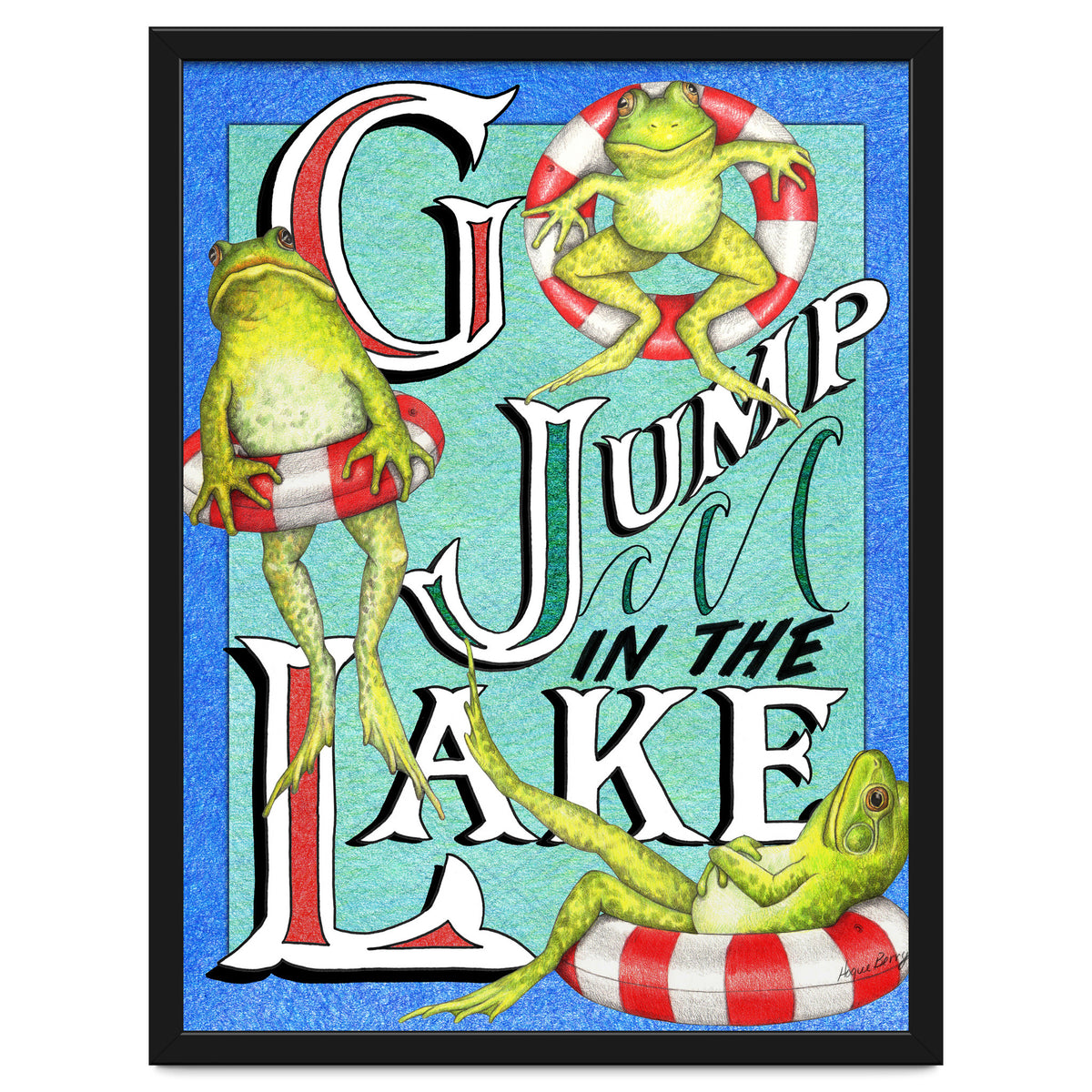 Go Jump In The Lake