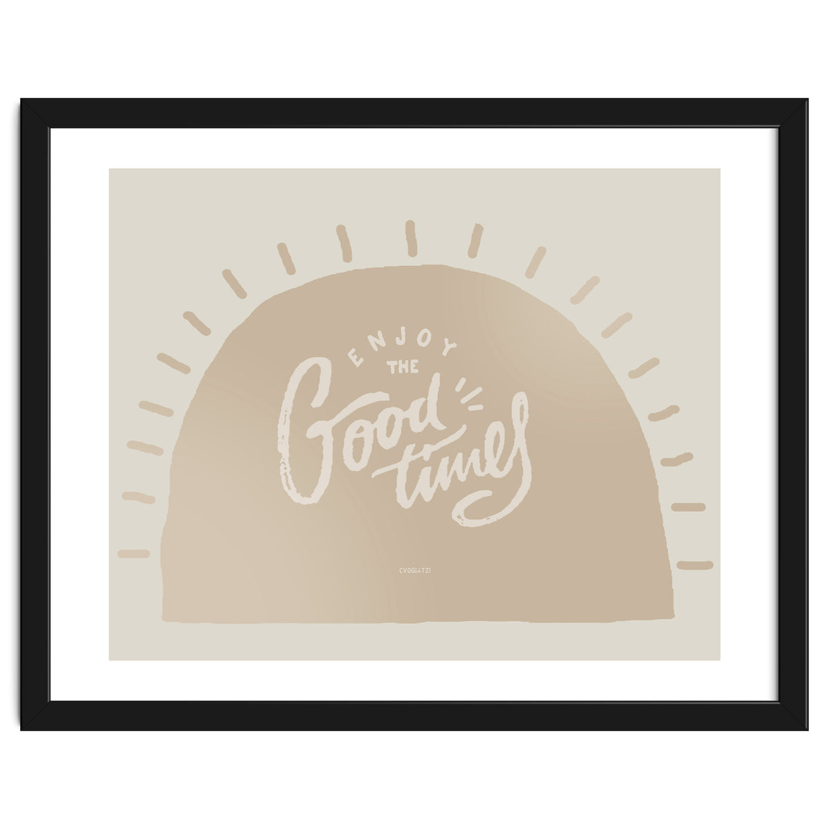 Enjoy the Good times I