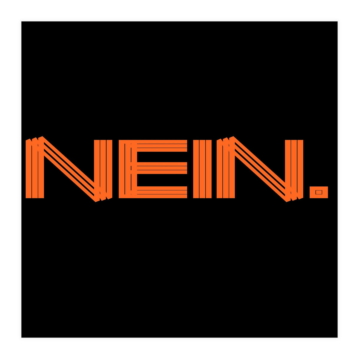 Nein - No, nope! (Print Only)