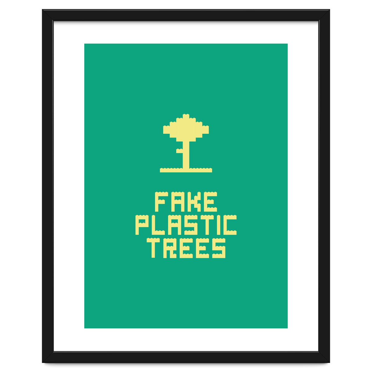 Fake Plastic Trees