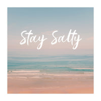 Stay Salty  (Print Only)