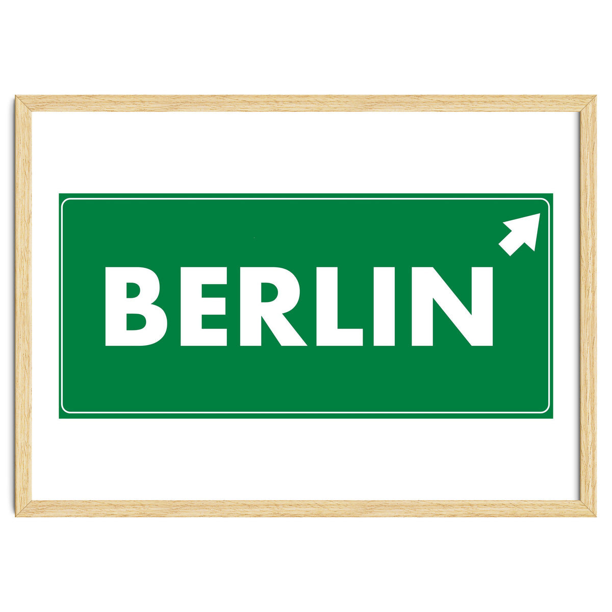 Let`s go to Berlin, Germany! Green road sign