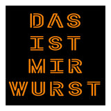 Das Ist Mir Wurst - German saying (Print Only) thumbnail