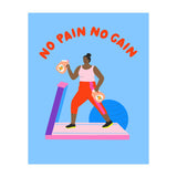 No Pain No Gain (Print Only) thumbnail