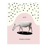 as if... living in a dream  (Print Only) thumbnail