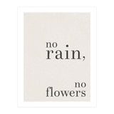 No Rain, No Flowers (Print Only) thumbnail