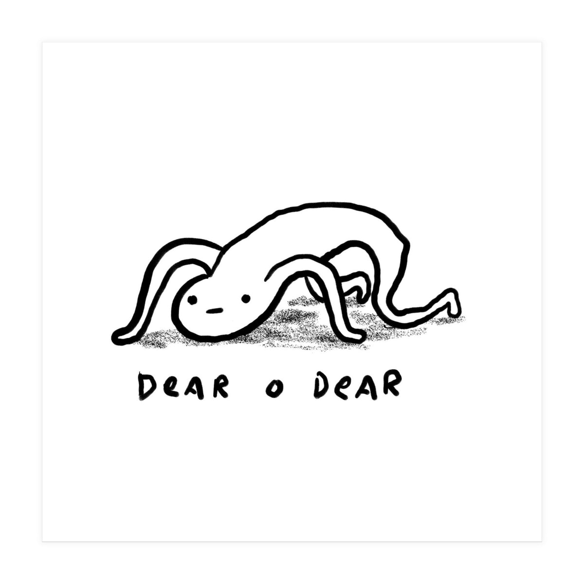 Dear O Dear (Print Only)