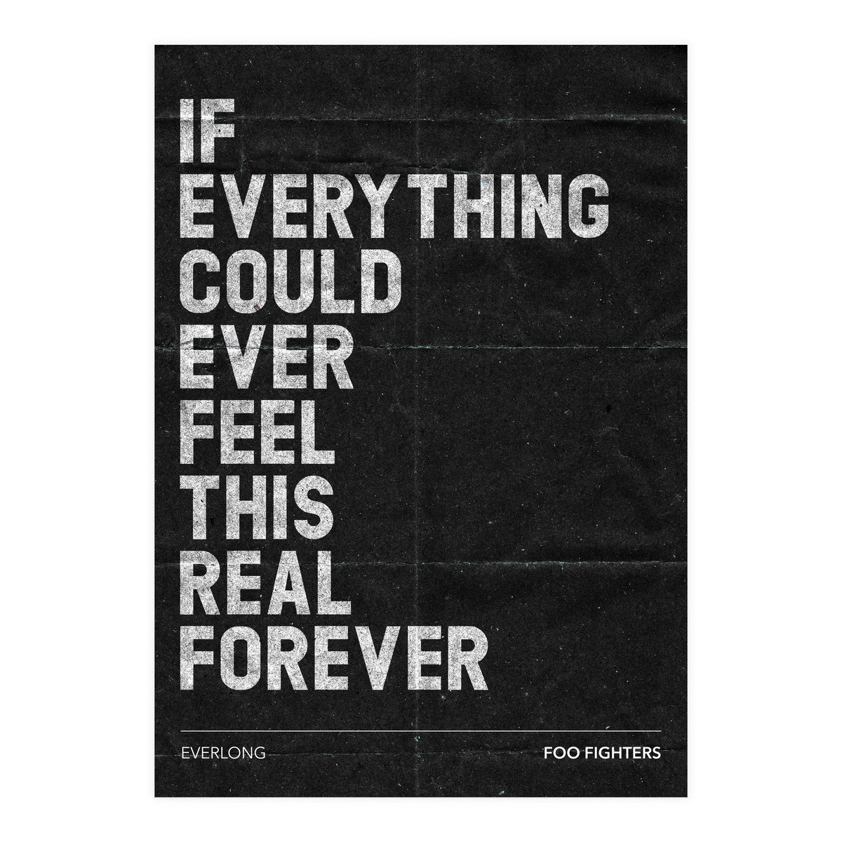 Foo Fighters - Everlong (Print Only)