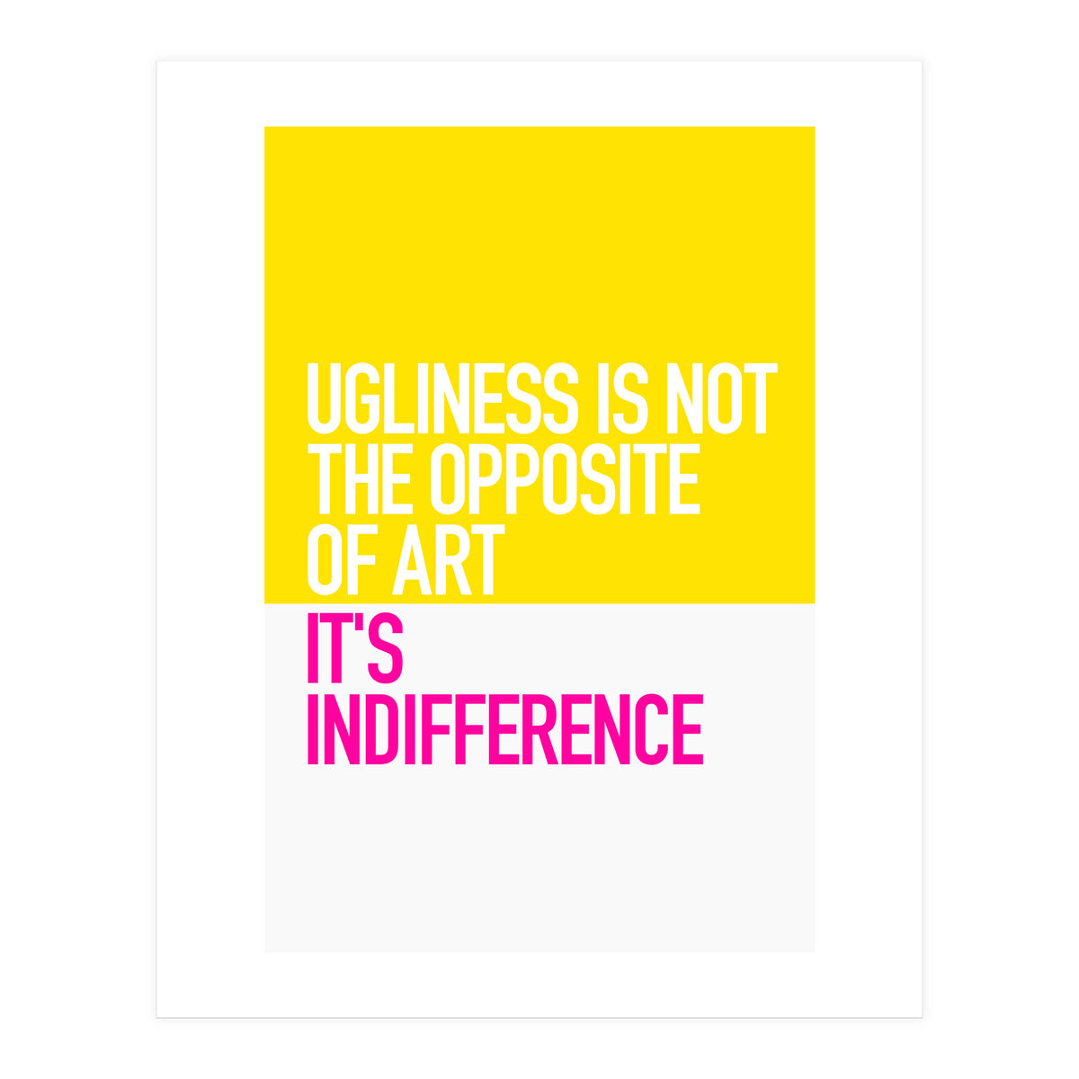 OPPOSITE OF ART (Print Only)