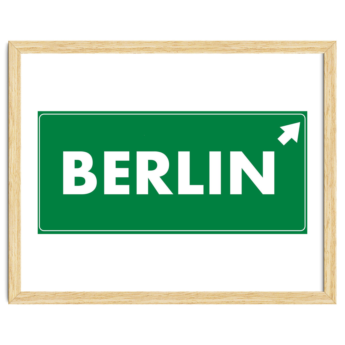 Let`s go to Berlin, Germany! Green road sign