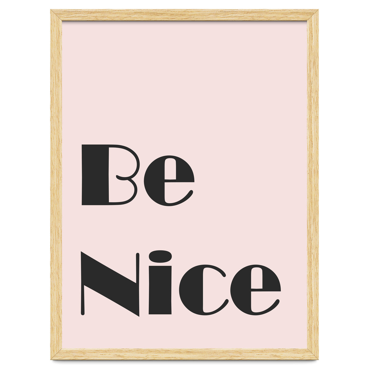 Be Nice
