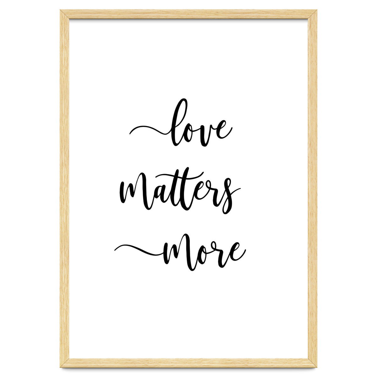 Love Matters More