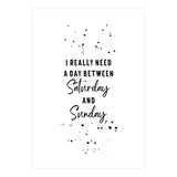 Day between Saturday and Sunday (Print Only) thumbnail
