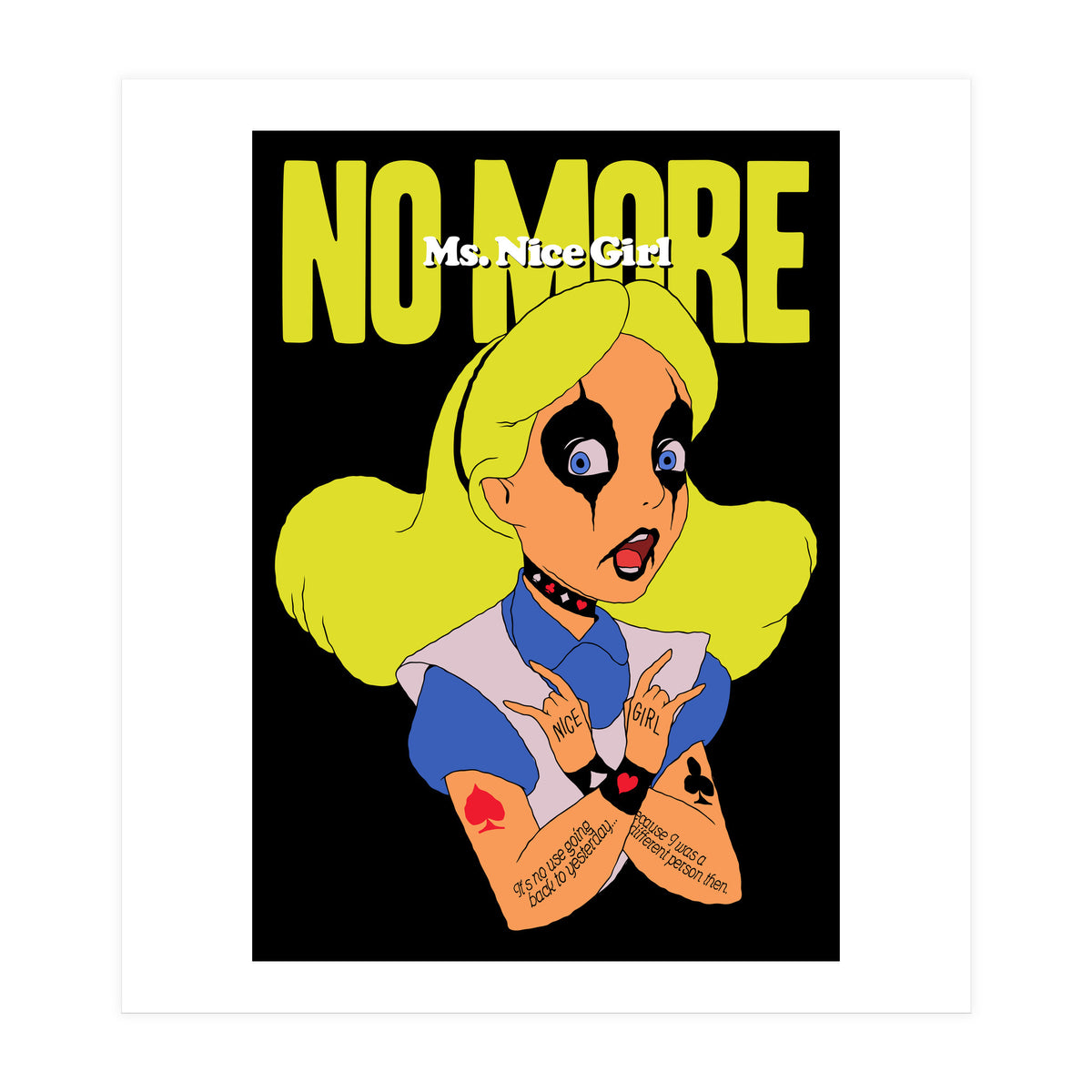 No More Ms. Nice Girl (Print Only)