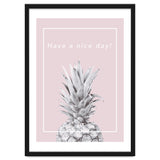 Have a nice day! - Pineapple Pink thumbnail