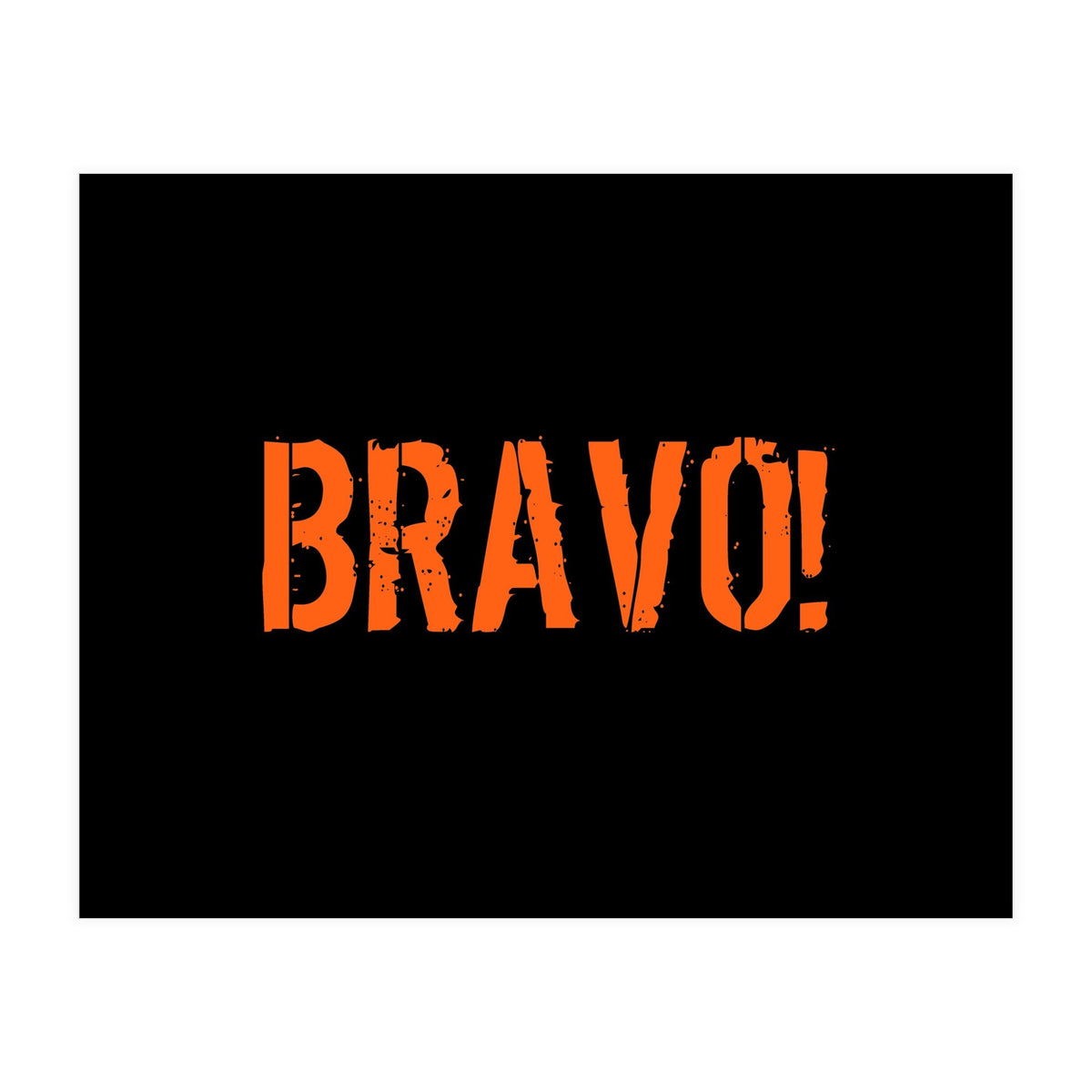Bravo! Italian saying (Print Only)