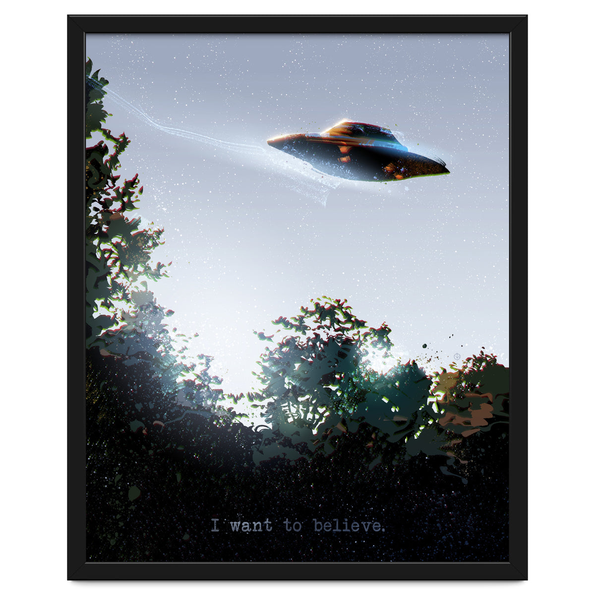 I Want To Believe Displate