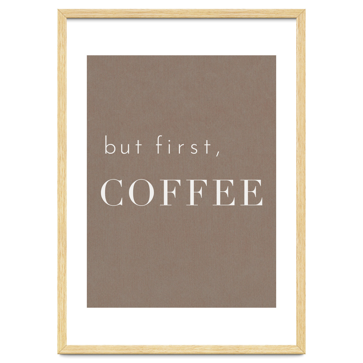 But First, Coffee Brown