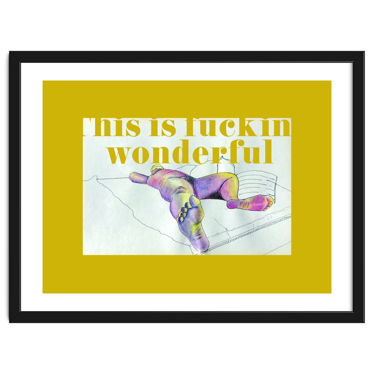 This Is Fucking Wonderful