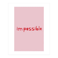 Impossible (Print Only)
