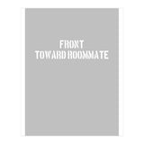 TOWARD ROOMMATE (Print Only) thumbnail