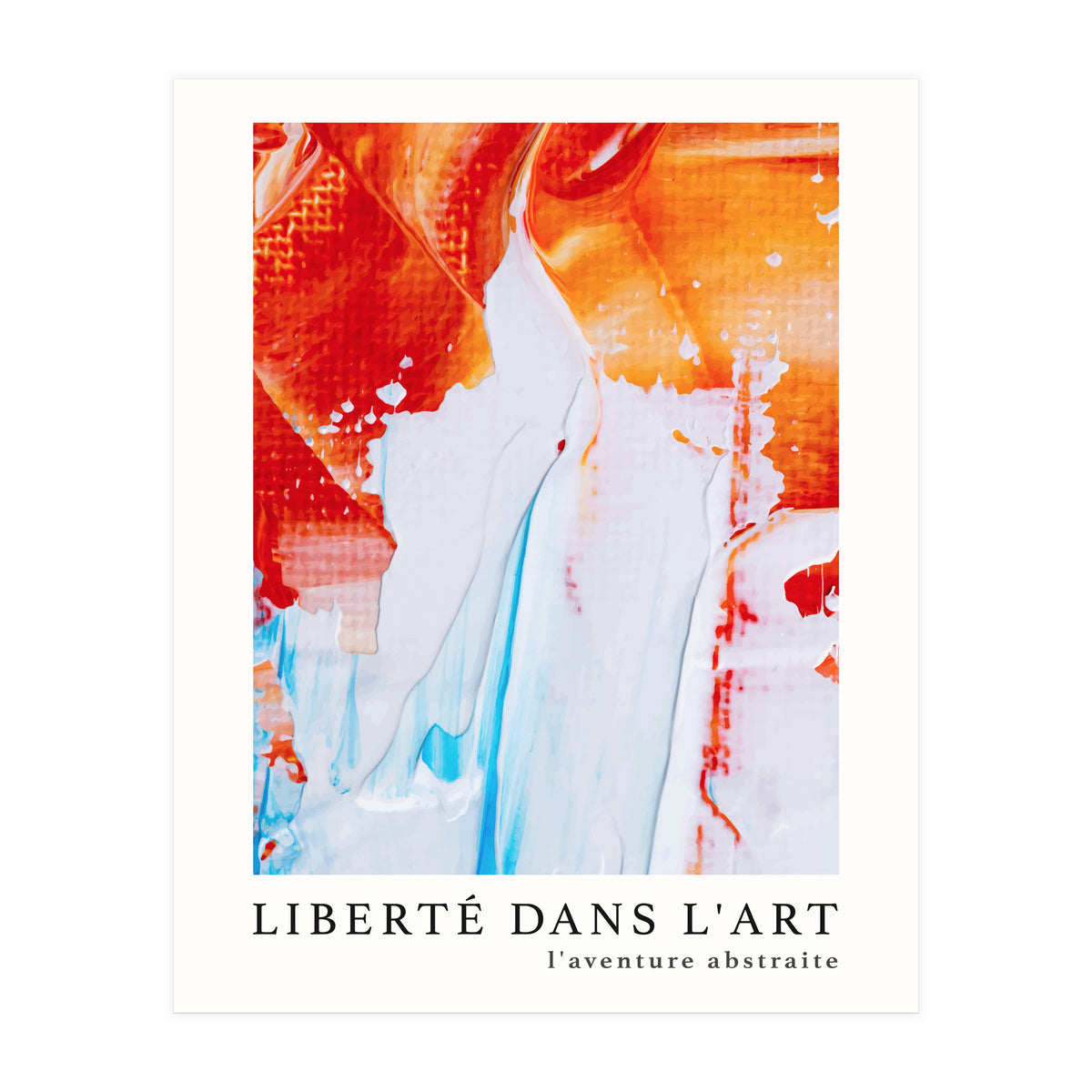 Freedom In Art - The Abstract Adventure (2) (Print Only)