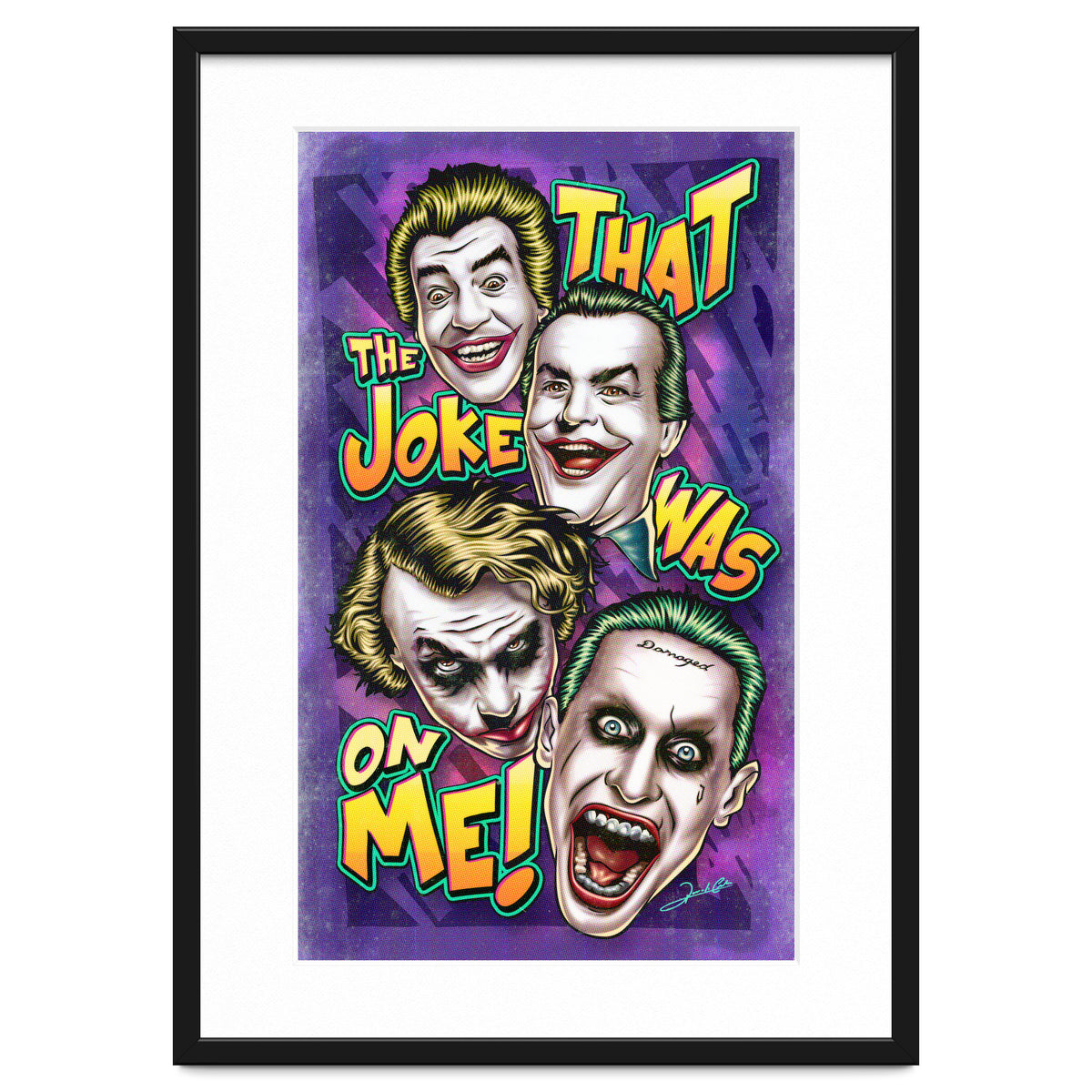 That The Joke Was On Me