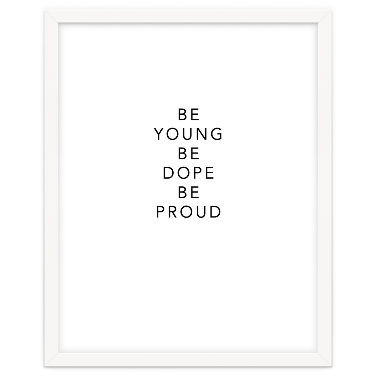 YOUNG, DOPE AND PROUD